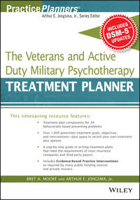 Обложка «The Veterans and Active Duty Military Psychotherapy Treatment Planner, with DSM-5 Updates»