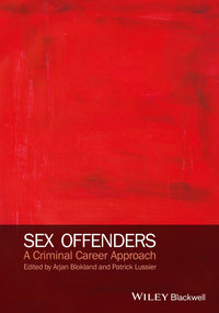 Обложка «Sex Offenders. A Criminal Career Approach»
