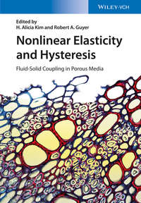 Обложка «Nonlinear Elasticity and Hysteresis. Fluid-Solid Coupling in Porous Media»