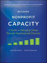 Обложка «Building Nonprofit Capacity. A Guide to Managing Change Through Organizational Lifecycles»