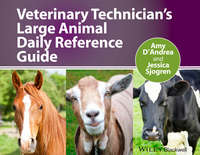 Обложка «Veterinary Technician's Large Animal Daily Reference Guide»