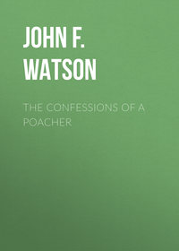 Обложка «The Confessions of a Poacher»