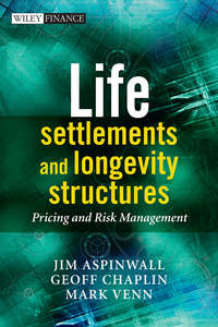 Обложка «Life Settlements and Longevity Structures. Pricing and Risk Management»