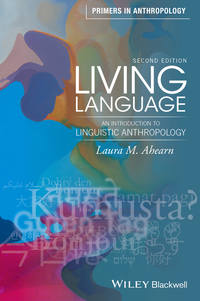 Обложка «Living Language. An Introduction to Linguistic Anthropology»