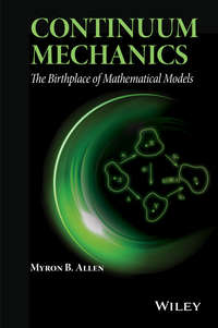 Обложка «Continuum Mechanics. The Birthplace of Mathematical Models»