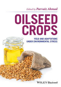 Обложка «Oilseed Crops. Yield and Adaptations under Environmental Stress»