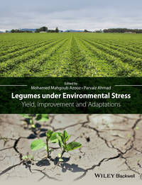 Обложка «Legumes under Environmental Stress. Yield, Improvement and Adaptations»