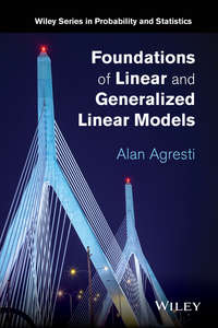 Обложка «Foundations of Linear and Generalized Linear Models»