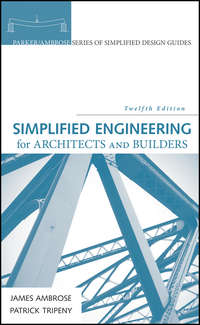 Обложка «Simplified Engineering for Architects and Builders»