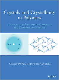 Обложка «Crystals and Crystallinity in Polymers. Diffraction Analysis of Ordered and Disordered Crystals»