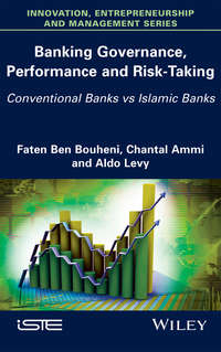 Обложка «Banking Governance, Performance and Risk-Taking. Conventional Banks vs Islamic Banks»