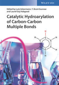 Обложка «Catalytic Hydroarylation of Carbon-Carbon Multiple Bonds»