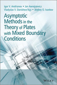 Обложка «Asymptotic Methods in the Theory of Plates with Mixed Boundary Conditions»