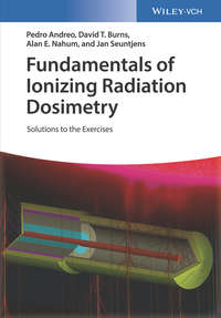 Обложка «Fundamentals of Ionizing Radiation Dosimetry. Solutions to the Exercises»