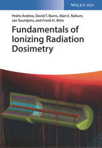 Обложка «Fundamentals of Ionizing Radiation Dosimetry»