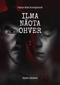 Обложка «Ilma näota ohver»