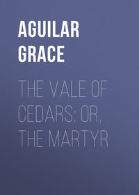Обложка «The Vale of Cedars; Or, The Martyr»