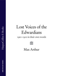 Обложка «Lost Voices of the Edwardians: 1901–1910 in Their Own Words»