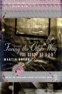 Обложка «Facing the Other Way: The Story of 4AD»