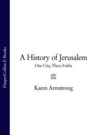 Обложка «A History of Jerusalem: One City, Three Faiths»