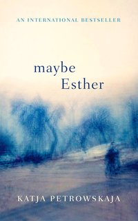 Обложка «Maybe Esther»