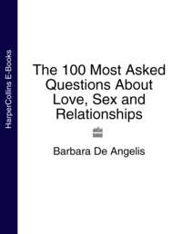 Обложка «The 100 Most Asked Questions About Love, Sex and Relationships»