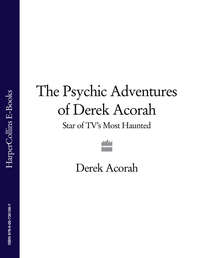 Обложка «The Psychic Adventures of Derek Acorah: Star of TV’s Most Haunted»