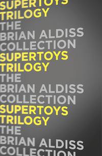 Обложка «Supertoys Trilogy»