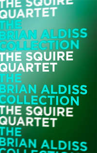 Обложка «The Squire Quartet»