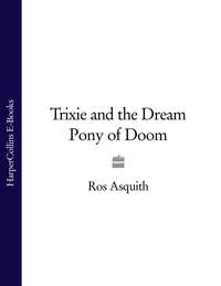 Обложка «Trixie and the Dream Pony of Doom»