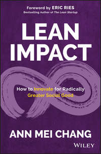 Обложка «Lean Impact. How to Innovate for Radically Greater Social Good»