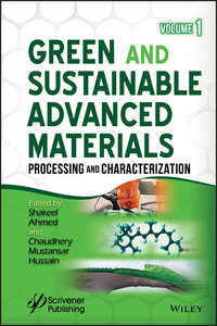 Обложка «Green and Sustainable Advanced Materials. Processing and Characterization»