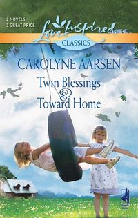 Обложка «Twin Blessings and Toward Home: Twin Blessings / Toward Home»
