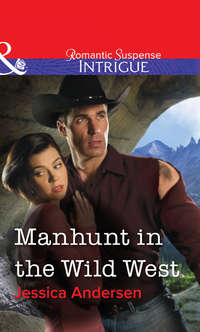 Обложка «Manhunt in the Wild West»
