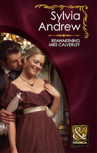 Обложка «Reawakening Miss Calverley»