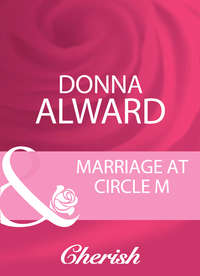 Обложка «Marriage At Circle M»