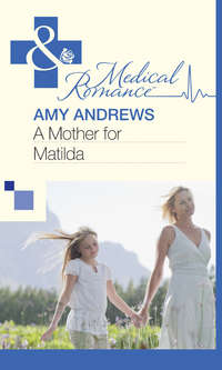 Обложка «A Mother for Matilda»