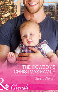 Обложка «The Cowboy's Christmas Family»