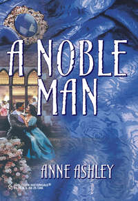 Обложка «A Noble Man»