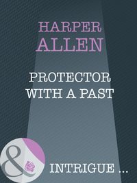 Обложка «Protector With A Past»