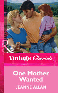 Обложка «One Mother Wanted»