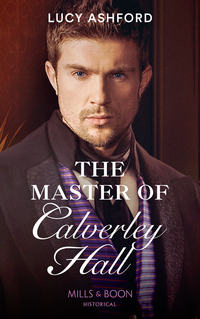 Обложка «The Master Of Calverley Hall»
