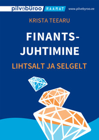 Обложка «Finantsjuhtimine lihtsalt ja selgelt»