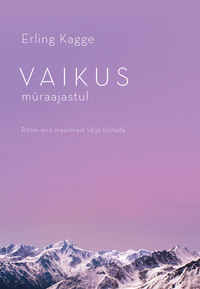 Обложка «Vaikus müraajastul. Rõõm end maailmast välja lülitada»