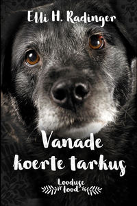 Обложка «Vanade koerte tarkus»