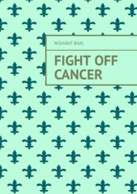 Обложка «Fight Off Cancer»