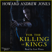 For the Killing of Kings - The Ring-Sworn Trilogy, Book 1 (Unabridged)