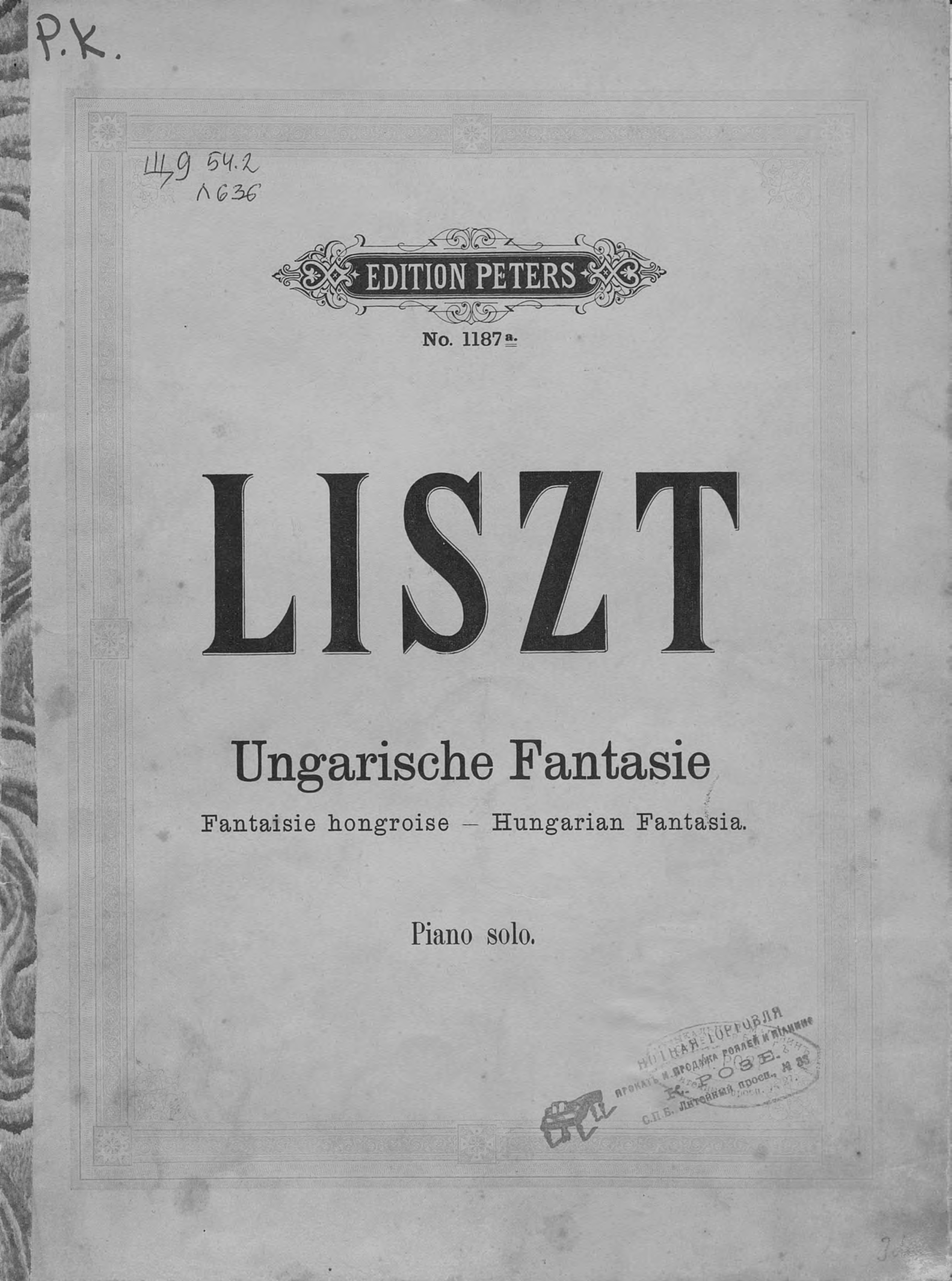Fantasie uber Ungarische Volksmelodien fur Pianoforte und Orchester v. Fr. Liszt