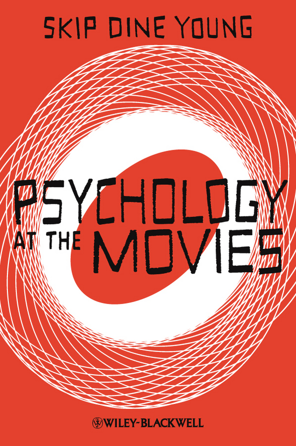 Skip Young Dine Psychology at the Movies