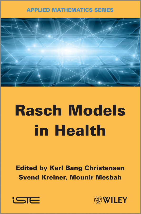 Mounir Mesbah Rasch Models in Health